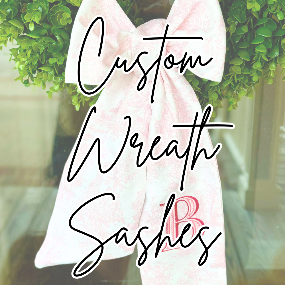 Custom Wreath Sashes